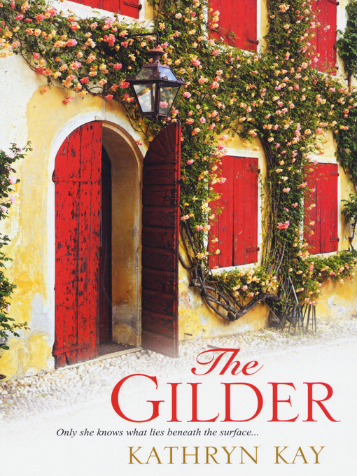 Title details for The Gilder by Kathryn Kay - Wait list